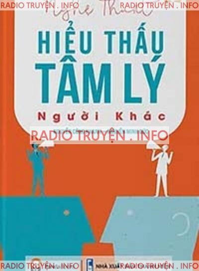 Nghệ Thuật Hiểu Thấu Tâm Lý Người Khác