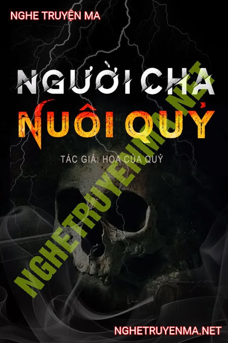 Người Cha Nuôi Quỷ