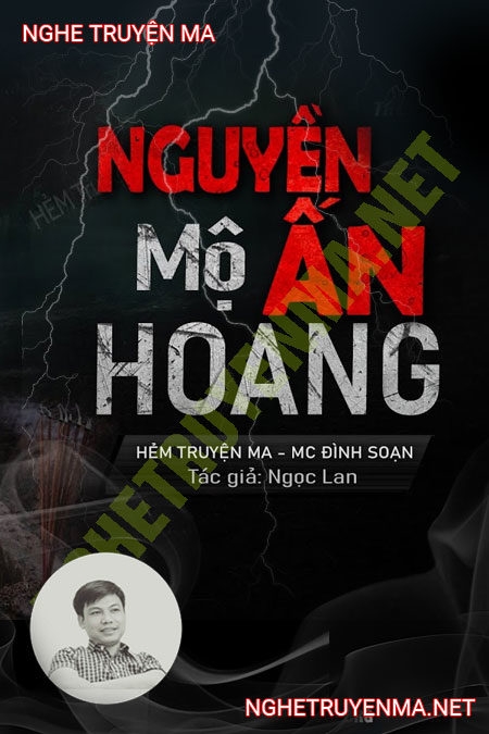 Nguyền Ấn Mồ Hoang