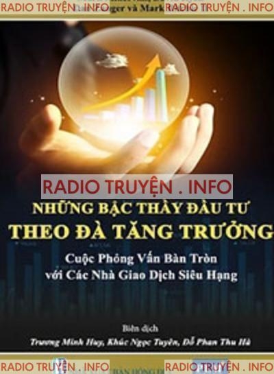 Những Bậc Thầy Đầu Tư Theo Đà Tăng Trưởng