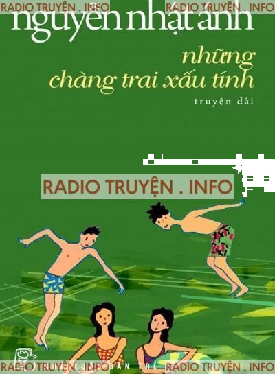 Những Chàng Trai Xấu Tính
