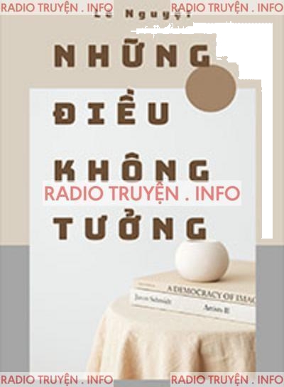 Những Điều Không Tưởng
