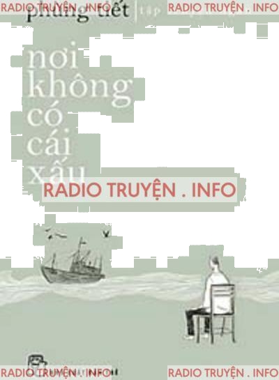 Nơi Không Có Cái Xấu