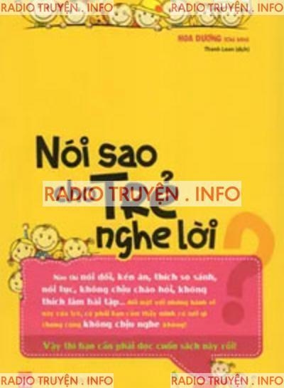 Nói Sao Cho Trẻ Nghe Lời