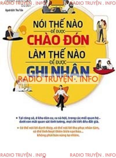 Nói Thế Nào Để Được Chào Đón, Làm Thế Nào Để Được Ghi Nhận