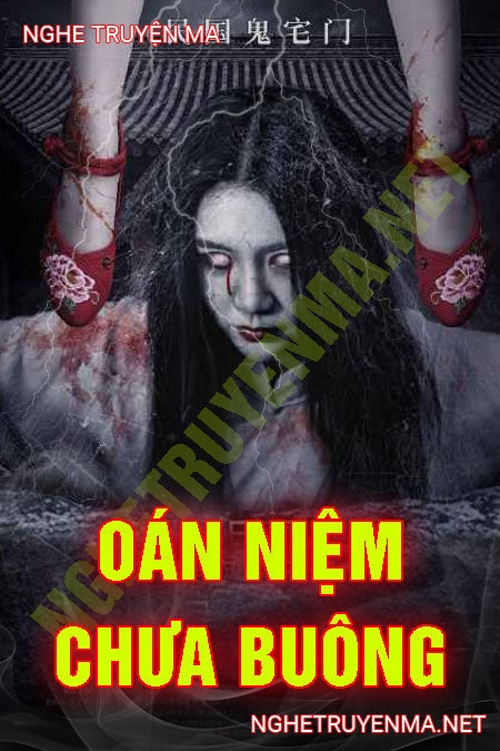 Oán Niệm Chưa Buông