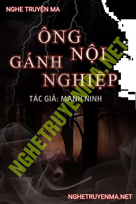 Ông Nội Gánh Nghiệp