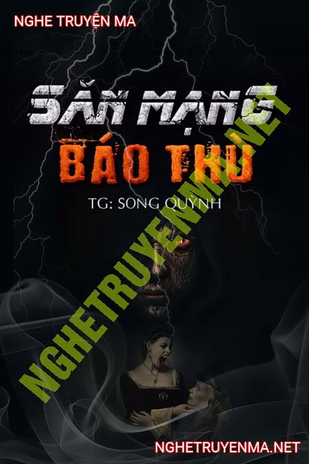 Săn Mạng Báo Thù