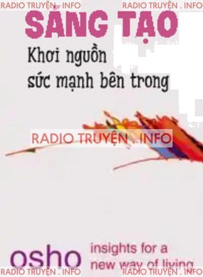 Sáng Tạo, Khơi Nguồn Sức Mạnh Bên Trong