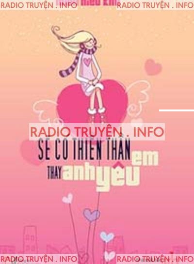 Sẽ Có Thiên Thần Thay Anh Yêu Em