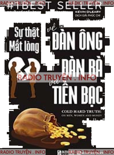 Sự Thật Mất Lòng Về Đàn Ông Đàn Bà Và Tiền Bạc