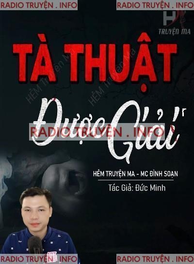 Tà Thuật Được Giải