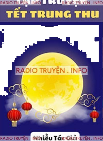Tập Truyện Về Tết Trung Thu