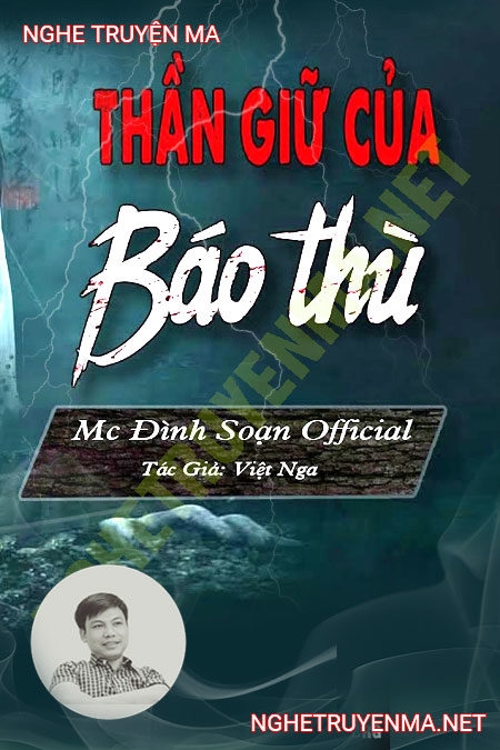 Thần Giữ Của Báo Thù