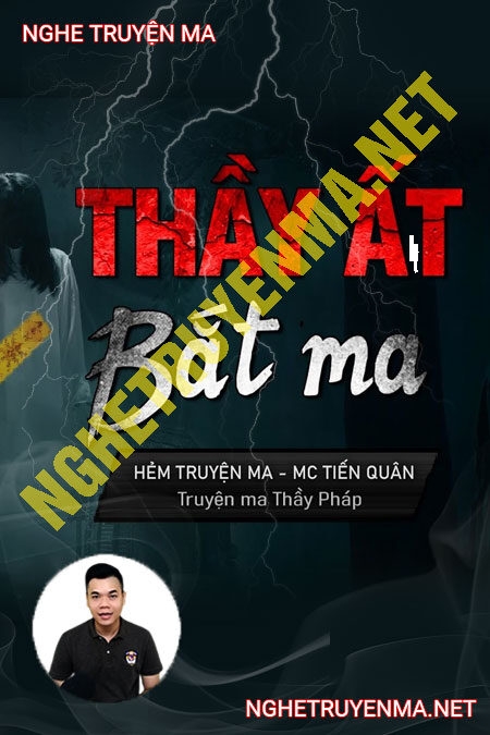 Thầy Ất Bắt Ma