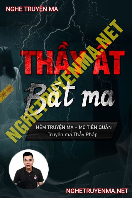 Thầy Ất Bắt Ma