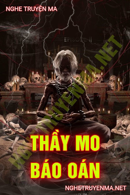 Thầy Mo Báo Oán