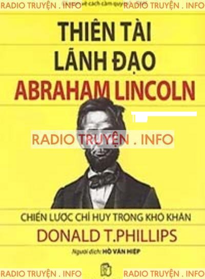 Thiên Tài Lãnh Đạo Abraham Lincoln