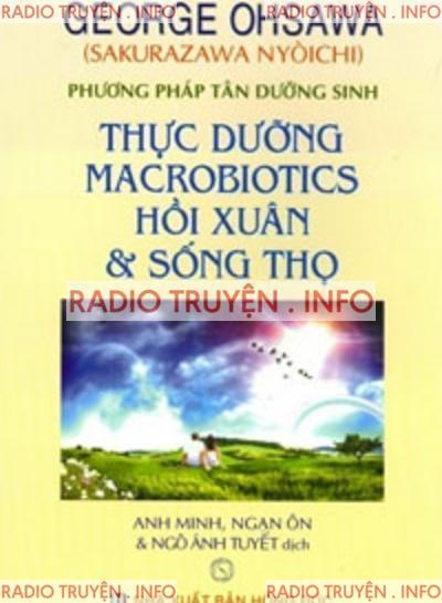 Thực Dưỡng Macrobiotics Hồi Xuân Và Sống Thọ