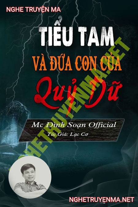 Tiểu Tam Và Đứa Con Của Quỷ Dữ