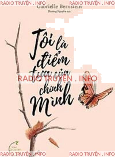 Tôi Là Điểm Tựa Của Chính Mình