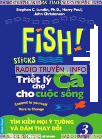 Triết Lý Chợ Cá Cho Cuộc Sống 3