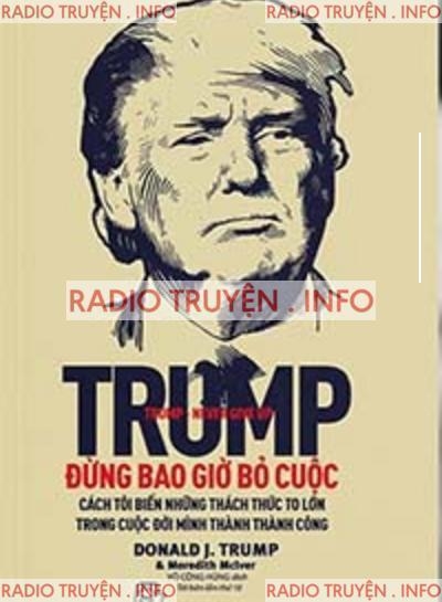 Trump, Đừng Bao Giờ Bỏ Cuộc