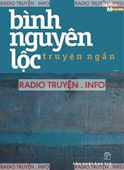 Truyện Ngắn Bình Nguyên Lộc