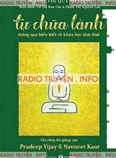 Tự Chữa Lành Thông Qua Hiểu Biết Về Khoa Học Tâm Thức