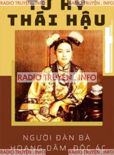 Từ Hy Thái Hậu, Người Đàn Bà Hoang Dâm, Độc Ác