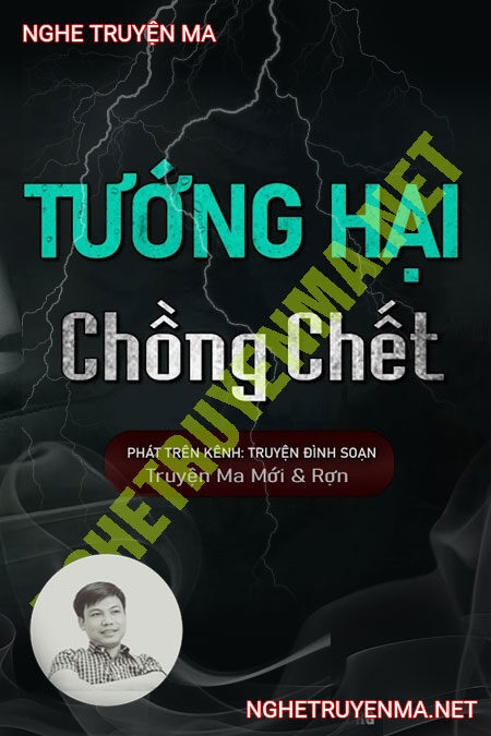 Tướng Hại Chồng Chết