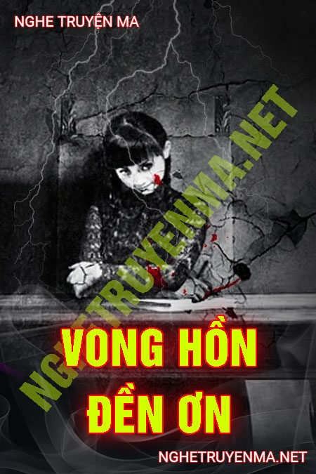 Vong Hồn Đền Ơn