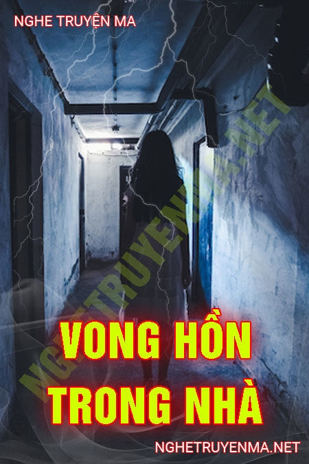 Vong Hồn Trong Nhà