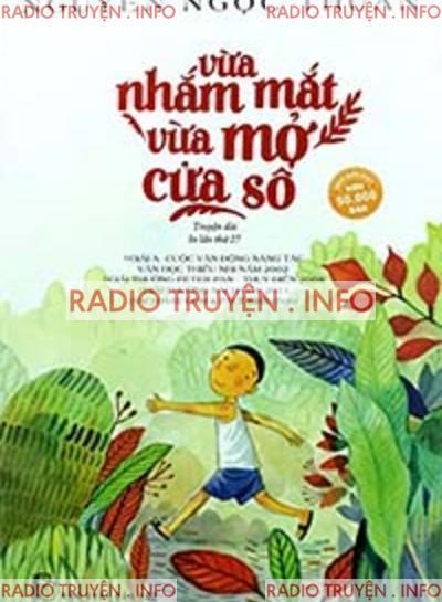 Vừa Nhắm Mắt Vừa Mở Cửa Sổ