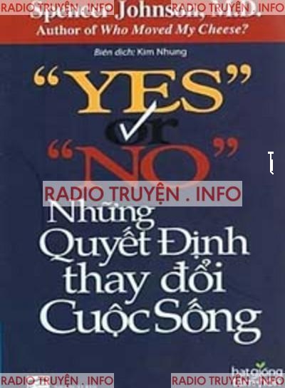 Yes Or No, Những Quyết Định Thay Đổi Cuộc Sống