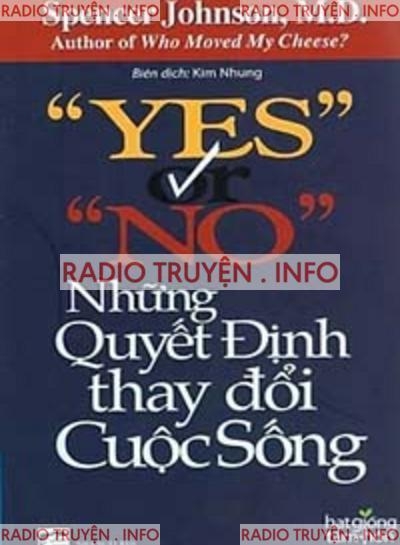 Yes Or No, Những Quyết Định Thay Đổi Cuộc Sống