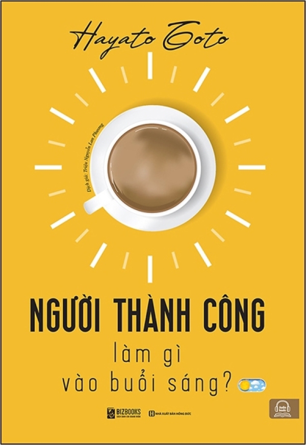 Người Thành Công Làm Gì Buổi Sáng