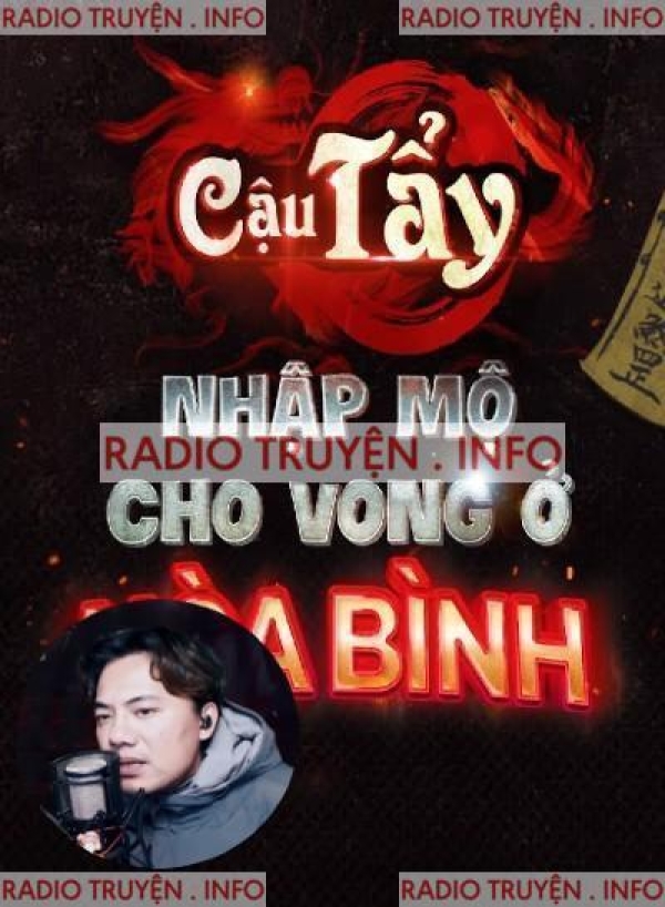 Cậu Tẩy Nhập Mộ Cho Vong Ở Hoà Bình