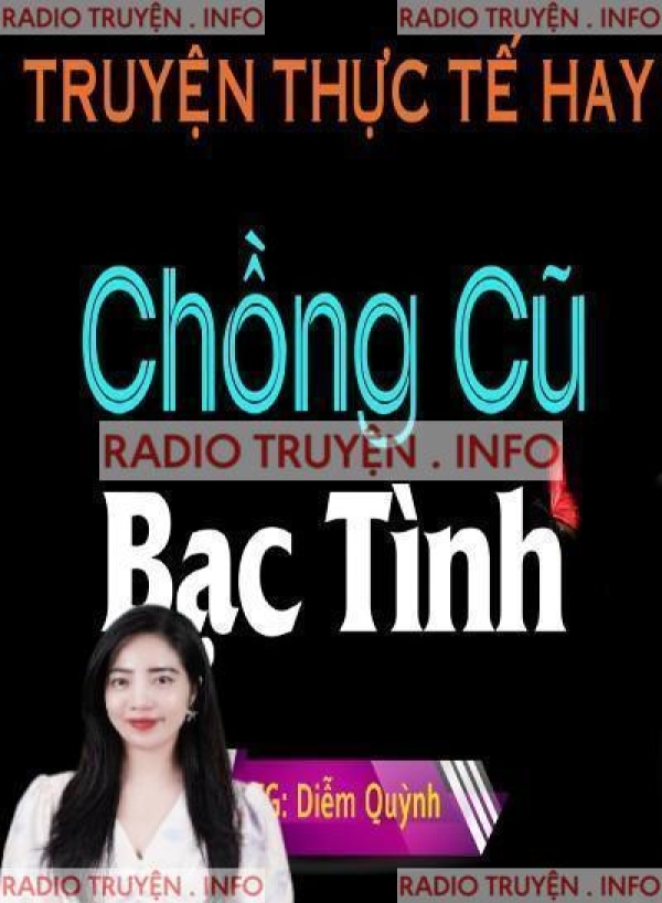 Chồng Cũ Bạc Tình