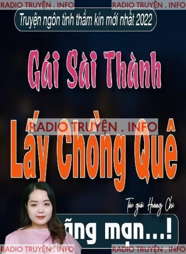 Gái Sài Thành Lấy Chồng Quê