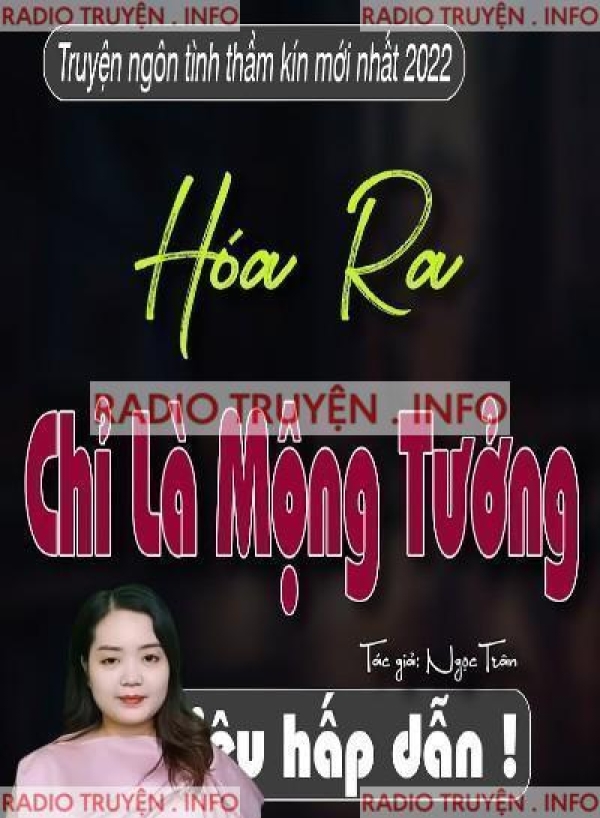 Hoá Ra Chỉ Là Mộng Tưởng