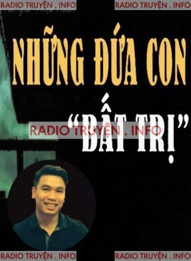 Những Đứa Con Bất Trị