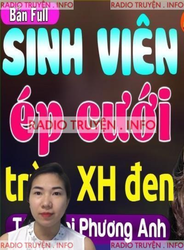 Sinh Viên Nghèo Ép Cưới Ông Trùm