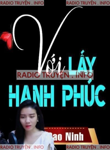 Với Lấy Hạnh Phúc
