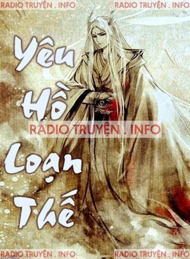 Yêu Hồ Loạn Thế