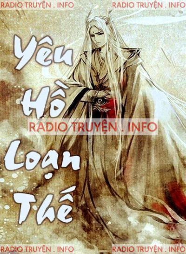 Yêu Hồ Loạn Thế