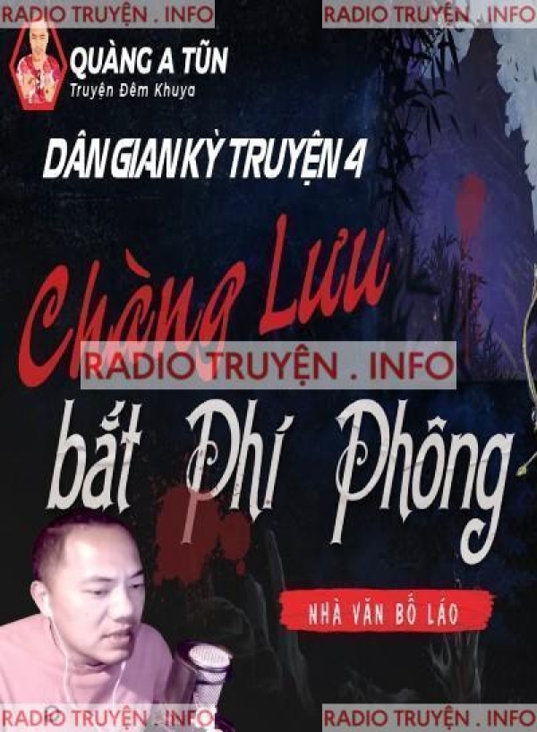 Chàng Lưu Bắt Phi Phông