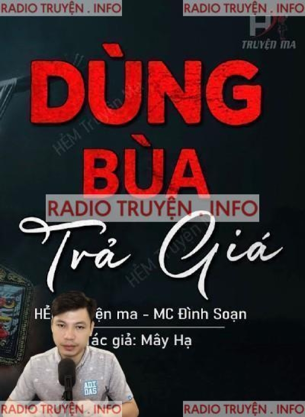 Dùng Bùa Trả Giá