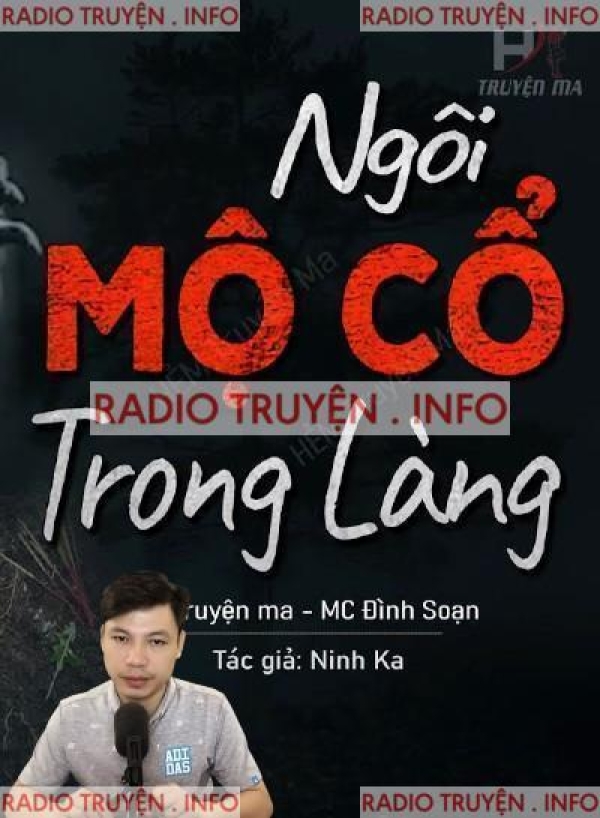 Ngôi Mộ Cổ Trong Làng