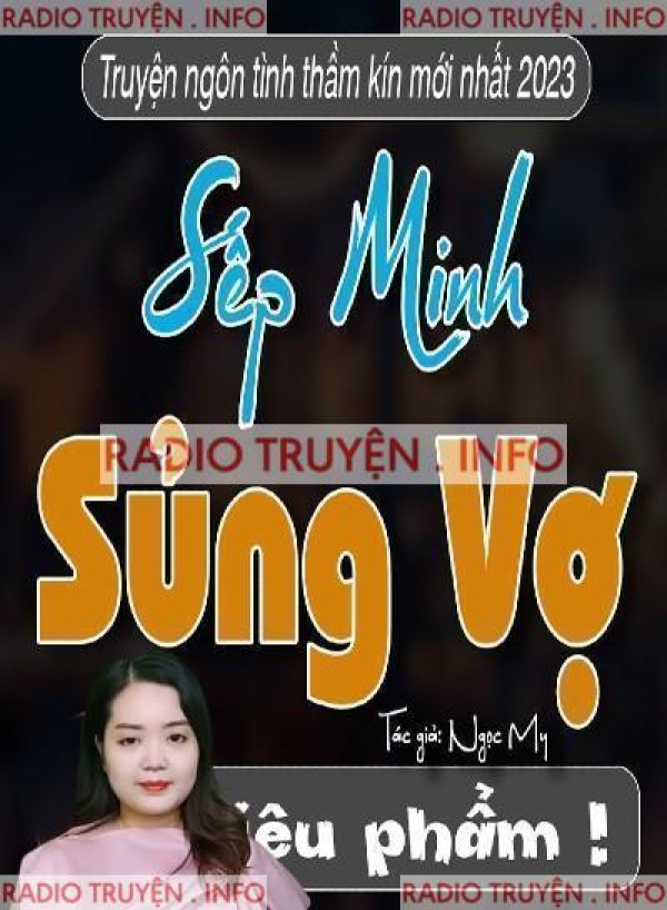 Sếp Minh Sủng Vợ